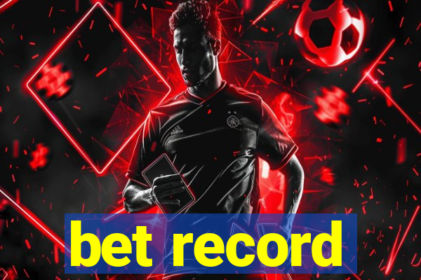 bet record